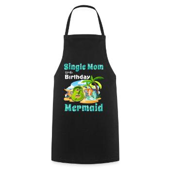 Mermaid Single Maman Du 8ème Anniversaire - Tablier de cuisine - noir - Devant - AI Model Male 185 dark (185cm)
