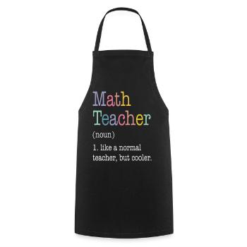 Professeur de mathématiques comme un professeur normal mais plus cool - Tablier de cuisine - noir - Devant - AI Model Male 185 dark (185cm)