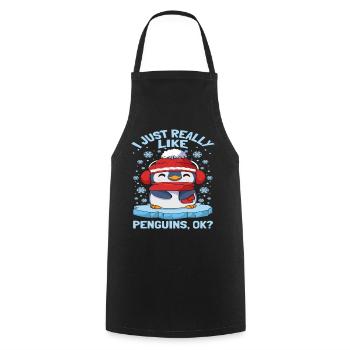 I Just Really Like Penguins Ok - Cooking Apron - black - Front - AI Model Male 185 dark (185cm)