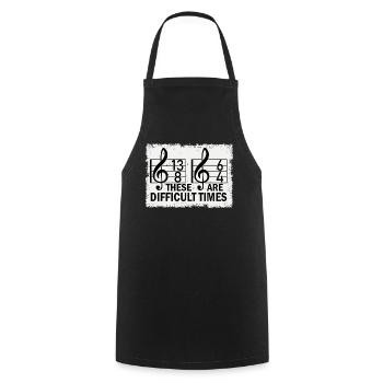 These Are Difficult Times Funny Music Pun - Cooking Apron - black - Front - AI Model Male 185 dark (185cm)