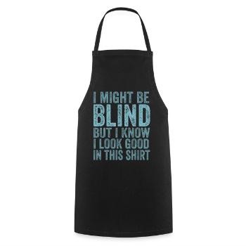 Bewusstsein für blinde Blindheit Blinde Menschen visuell - Kochschürze - Schwarz - Vorne - AI Model Male 185 dark (185cm)