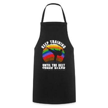 Keep Training Until The Belt Turns Black - Cooking Apron - black - Front - AI Model Male 185 dark (185cm)