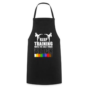 Keep Training Until The Belt Turns Black - Cooking Apron - black - Front - AI Model Male 185 dark (185cm)