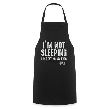 I'm Not Sleeping I'm Resting My Eyes - Cooking Apron - black - Front - AI Model Male 185 dark (185cm)