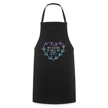 My Class Is Full Of Sweethearts - Cooking Apron - black - Front - AI Model Male 185 dark (185cm)