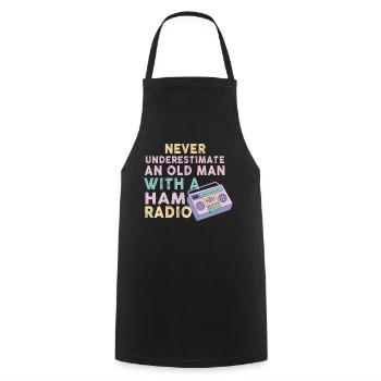 Never Underestimate An Old Man With A Ham Radio - Cooking Apron - black - Front - AI Model Male 185 dark (185cm)