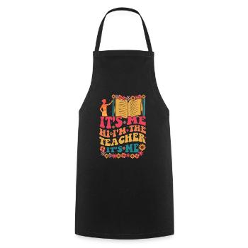 Hi It's me I'm the teacher funny groovy - Cooking Apron - black - Front - AI Model Male 185 dark (185cm)