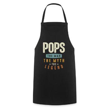 Pops The Man The Myth The Legend - fDad & Grandpa - Cooking Apron - black - Front - AI Model Male 185 dark (185cm)