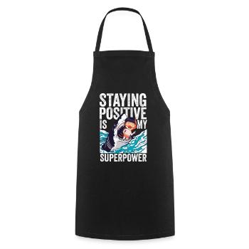 Rester positif est mon superpouvoir - Tablier de cuisine - noir - Devant - AI Model Male 185 dark (185cm)