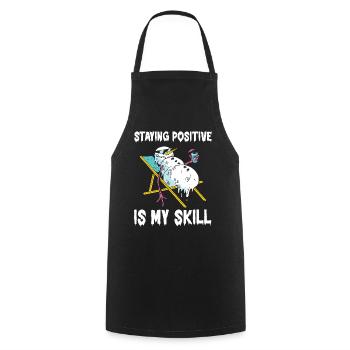Rester positif est ma compétence - Tablier de cuisine - noir - Devant - AI Model Male 185 dark (185cm)