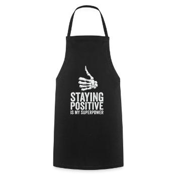 Rester positif est mon superpouvoir - Tablier de cuisine - noir - Devant - AI Model Male 185 dark (185cm)