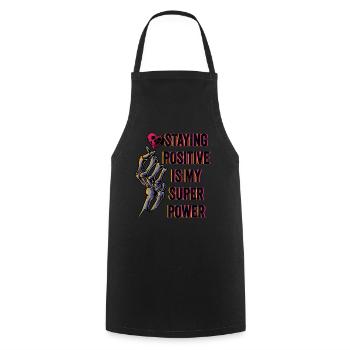 Rester positif est mon superpouvoir - Tablier de cuisine - noir - Devant - AI Model Male 185 dark (185cm)