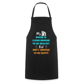 My House Is Clean Enough To Be Healthy - Cooking Apron - black - Front - AI Model Male 185 dark (185cm)