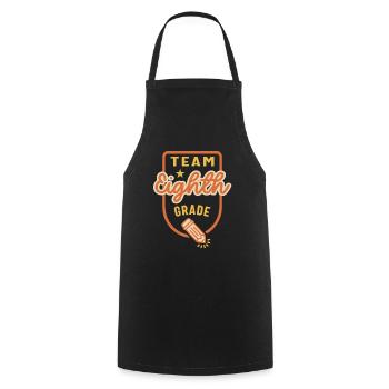 Team Eighth Grade Teacher Student Back to School - Cooking Apron - black - Front - AI Model Male 185 dark (185cm)