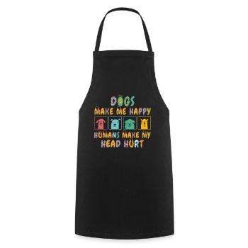 Les chiens me rendent heureux humain me font mal à la tête Doglove - Tablier de cuisine - noir - Devant - AI Model Male 185 dark (185cm)