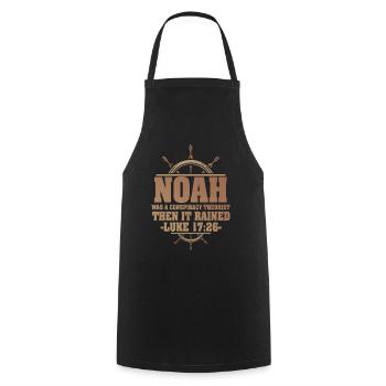 Noah war ein Verschwörungstheoretiker und es regnete - Kochschürze - Schwarz - Vorne - AI Model Male 185 dark (185cm)