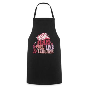Homme Je me sens comme un enseignant - Tablier de cuisine - noir - Devant - AI Model Male 185 dark (185cm)