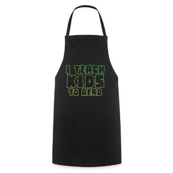 I Teach Kids To Read Science Teachers Reading - Cooking Apron - black - Front - AI Model Male 185 dark (185cm)