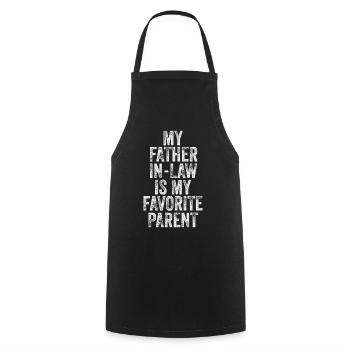 Mon beau-père est mon parent préféré - Tablier de cuisine - noir - Devant - AI Model Male 185 dark (185cm)