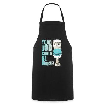 Votre travail pourrait être pire Papier toilette Lieu de travail - Tablier de cuisine - noir - Devant - AI Model Male 185 dark (185cm)