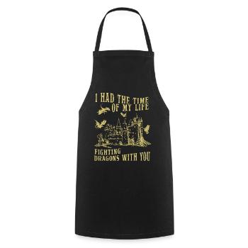 I Had The Time Of My Life Fighting Dragons - Cooking Apron - black - Front - AI Model Male 185 dark (185cm)