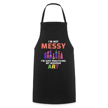 I'm Not A Messy Fun Modern Art Painting - Cooking Apron - black - Front - AI Model Male 185 dark (185cm)