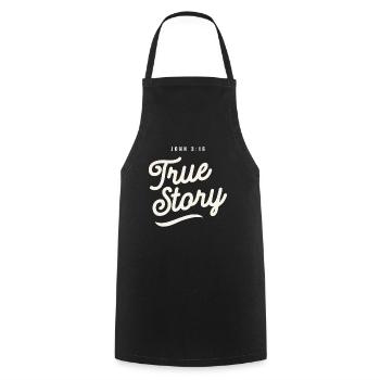 True Story - John 3:16 Christian Quote - Cooking Apron - black - Front - AI Model Male 185 dark (185cm)