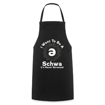 I Want To Be A Schwa Its Never Stressed - Cooking Apron - black - Front - AI Model Male 185 dark (185cm)