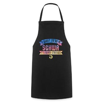 I Want To Be A Schwa Its Never Stressed - Cooking Apron - black - Front - AI Model Male 185 dark (185cm)