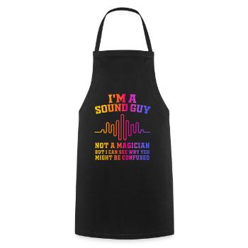 Sound Guy Not A Magician - Cooking Apron - black - Front - AI Model Male 185 dark (185cm)