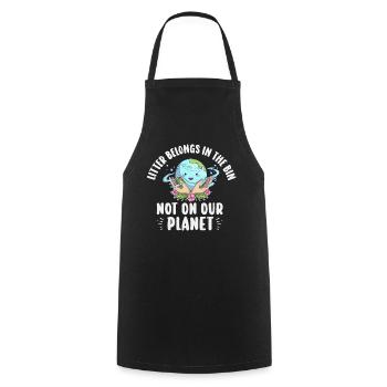 No Littering Anti Littering Earth Day - Cooking Apron - black - Front - AI Model Male 185 dark (185cm)