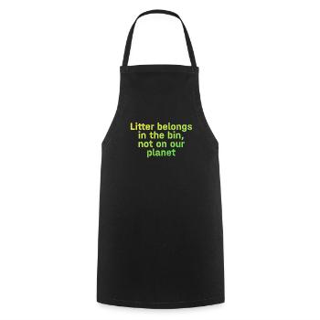 No Littering Anti Littering Earth Day - Cooking Apron - black - Front - AI Model Male 185 dark (185cm)