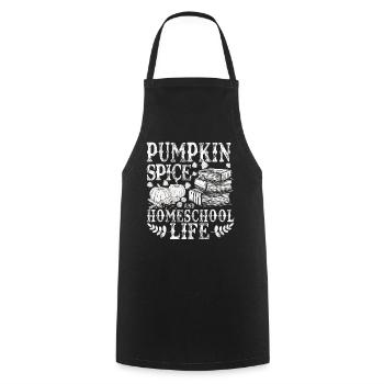 Pumpkin Spice And Homeschool Life - Cooking Apron - black - Front - AI Model Male 185 dark (185cm)