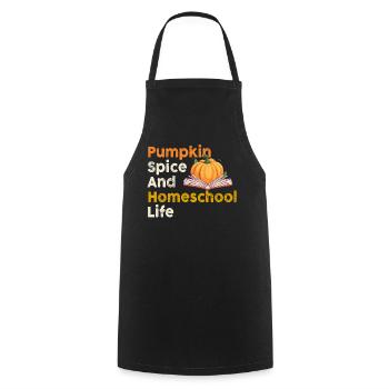 Pumpkin Spice And Homeschool Life - Cooking Apron - black - Front - AI Model Male 185 dark (185cm)