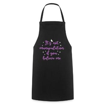 Pas de manipulation si vous croyez - Tablier de cuisine - noir - Devant - AI Model Male 185 dark (185cm)