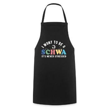 Ich will ein Schwa sein, es ist nie gestresst - Kochschürze - Schwarz - Vorne - AI Model Male 185 dark (185cm)