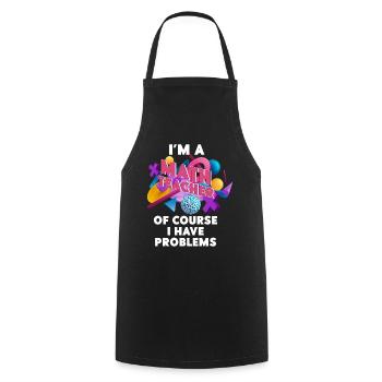 Je suis un professeur de mathématiques, bien sûr que j’ai - Tablier de cuisine - noir - Devant - AI Model Male 185 dark (185cm)