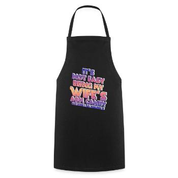 Ce n’est pas facile d’être le bonbon pour les bras de ma femme - Tablier de cuisine - noir - Devant - AI Model Male 185 dark (185cm)