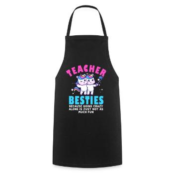 Teacher Besties Because Going Crazy - Cooking Apron - black - Front - AI Model Male 185 dark (185cm)