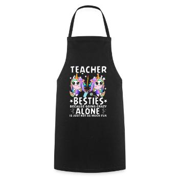 Teacher Besties Because Going Crazy - Cooking Apron - black - Front - AI Model Male 185 dark (185cm)
