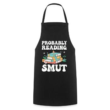 Probably Reading Smut Romance Books Smut - Cooking Apron - black - Front - AI Model Male 185 dark (185cm)