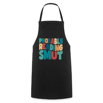 Probably Reading Smut Romance Books Smut - Cooking Apron - black - Front - AI Model Male 185 dark (185cm)