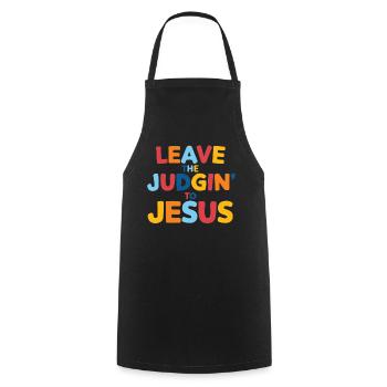 Überlassen Sie das Urteil Jesus - Kochschürze - Schwarz - Vorne - AI Model Male 185 dark (185cm)