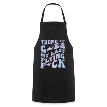 There It Goes My Last Flying F - Cooking Apron - black - Front - AI Model Male 185 dark (185cm)