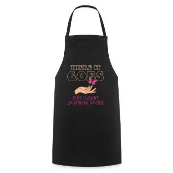 There It Goes My Last Flying F - Cooking Apron - black - Front - AI Model Male 185 dark (185cm)