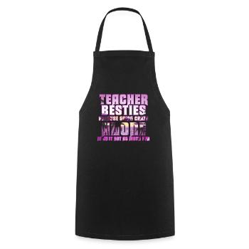 Teacher Besties Because Going Crazy - Cooking Apron - black - Front - AI Model Male 185 dark (185cm)