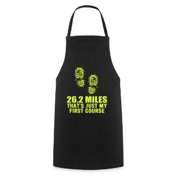 26.2 Miles? That's Just My First Course - Cooking Apron - black - Front - AI Model Male 185 dark (185cm)