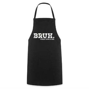 Bruh Formerly Known As Mom - Cooking Apron - black - Front - AI Model Male 185 dark (185cm)