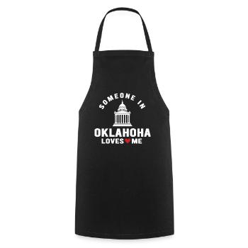 Someone In Oklahoma Loves Me - Cooking Apron - black - Front - AI Model Male 185 dark (185cm)