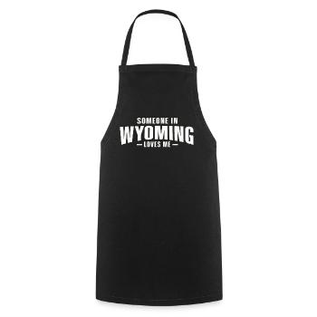 Jemand in Wyoming liebt mich - Kochschürze - Schwarz - Vorne - AI Model Male 185 dark (185cm)